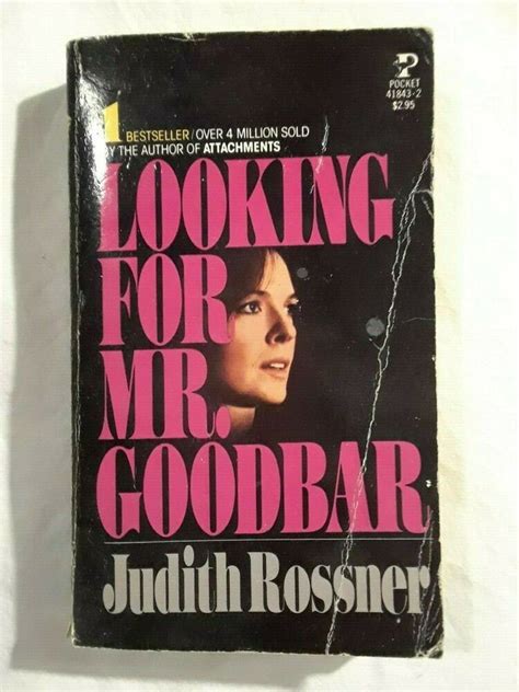 Looking For Mr. Goodbar By Judith Rossner Paperback 1975 | Looking for mr goodbar, Mr., Hardcover