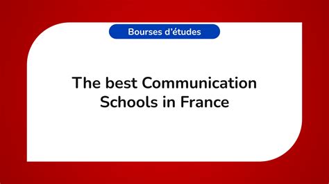 The 10 Best Communication Schools in France in 2023