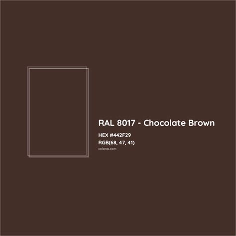 About RAL 8017 - Chocolate Brown Color - Color codes, similar colors and paints - colorxs.com