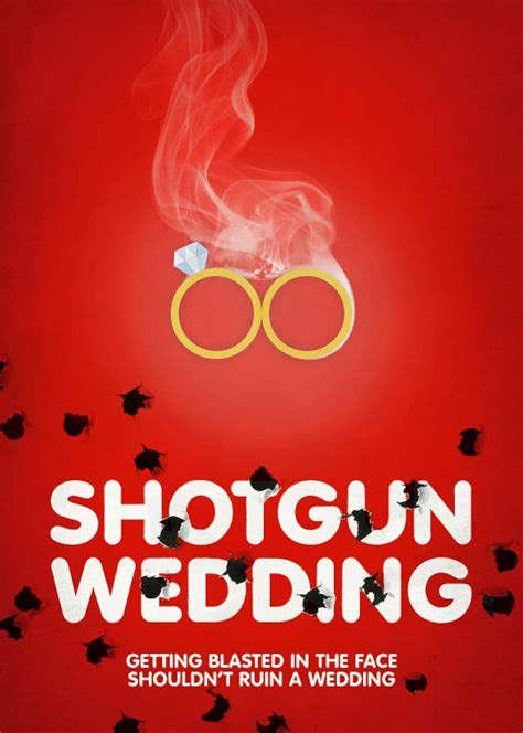 Shotgun Wedding (2013)