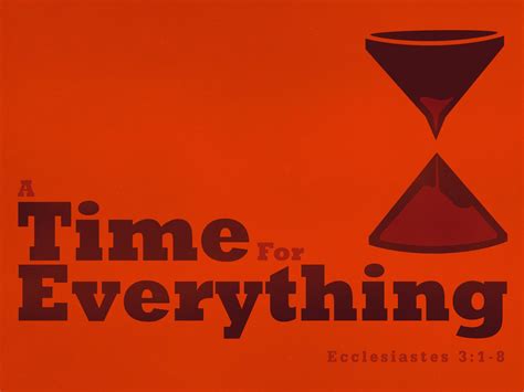 A Time for Everything (Part 1) — Edgewood church of Christ