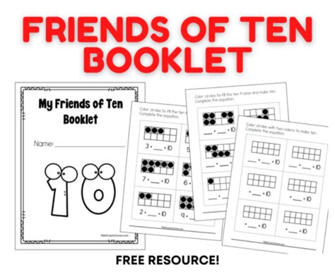 Friends of Ten Booklet - Math Coach's Corner