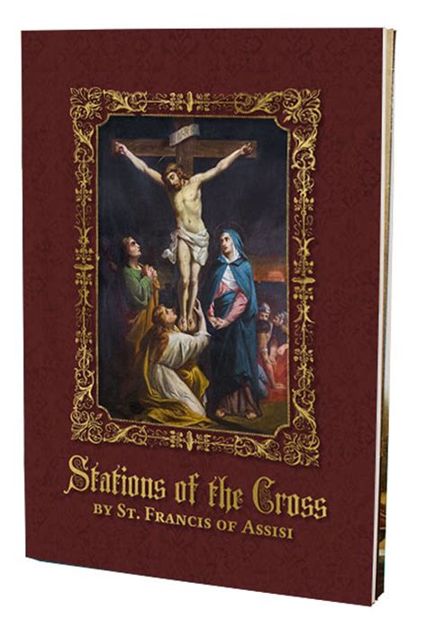 The Stations of the Cross of St. Francis of Assisi Booklet - Catholic to the Max - Online ...