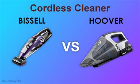 Bissell vs. Hoover Vacuums: Which Brand is Better?