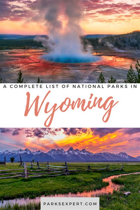 All 7 Wonderful Wyoming National Parks (Updated 2024 List!)