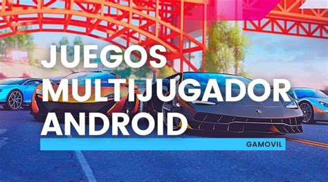 Los 39 Mejores Juegos Multijugador para Android (2023)