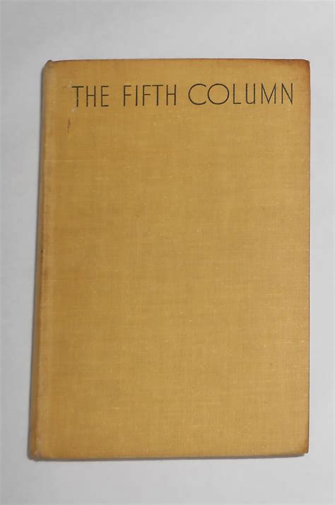 The Fifth Column & the First Forty-Nine Stories by HEMINGWAY, Ernest ...