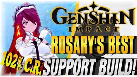 Rosaria's Best Support Build!!! (Main DPS BFF)!! | Genshin Impact | [ROSARIA BUILD] - Genshin ...