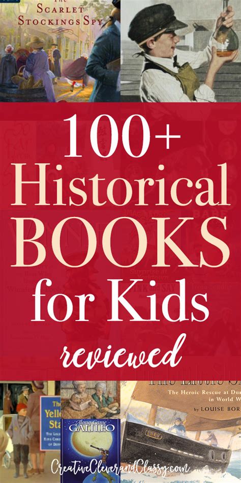 100 Historical Books For Kids: Historical Novels for Elementary