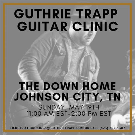 Johnson City Guitar Clinic - Guthrie Trapp