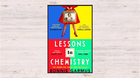 Book Review: Lessons in Chemistry by Bonnie Garmus