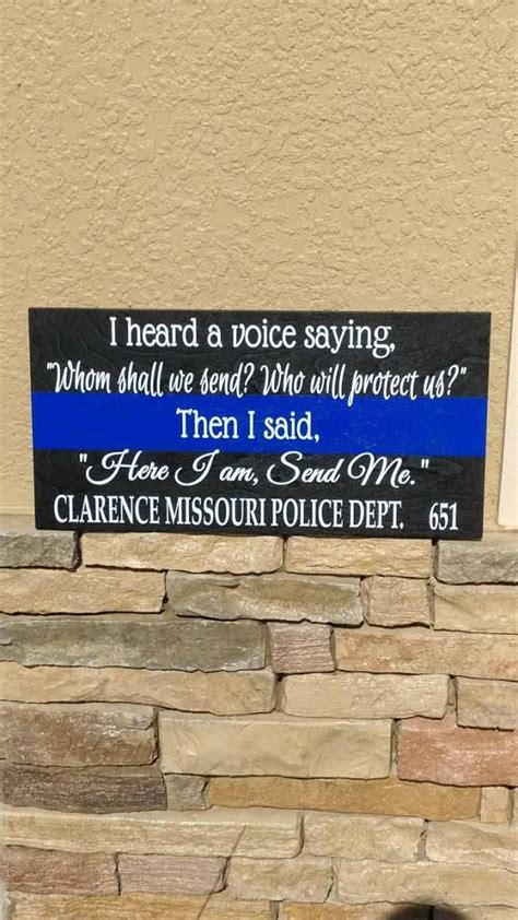 Thin Blue Line Here I am Send Me Quote. 10 x 20 Plaque Thin | Etsy | Police quotes, Law ...