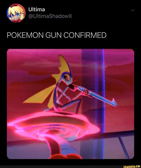 CONFIRMED POKEMON GUN - iFunny