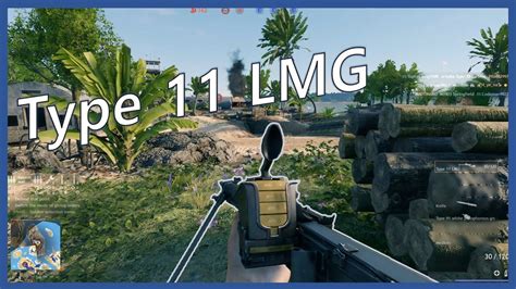 Enlisted - Type 11 LMG - Pacific Campaign - YouTube