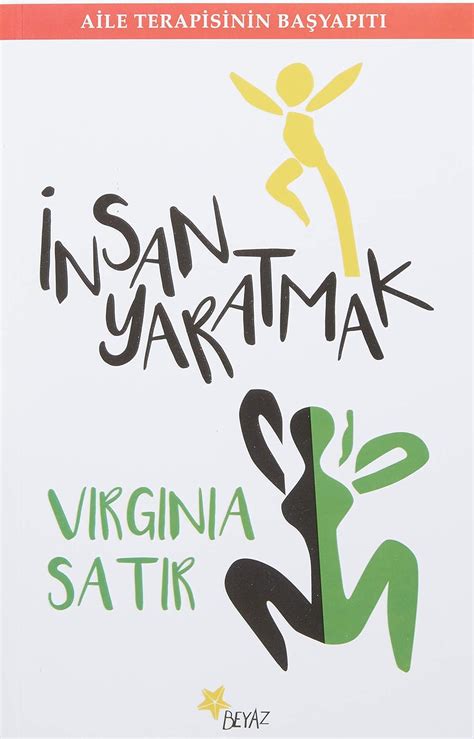 Amazon.com: Insan Yaratmak: 9789755990002: Virginia Satir: Books