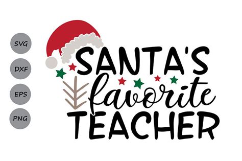 Santa's Favorite Teacher Christmas Bundle PNG Christmas png digital download Christmas Teacher ...