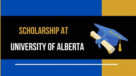 University of Alberta Scholarships in Canada | Fully Funded