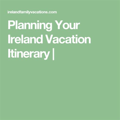 Planning Your Ireland Vacation Itinerary | | Vacation itinerary ...