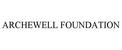 ARCHEWELL FOUNDATION - Cobblestone Lane LLC Trademark Registration