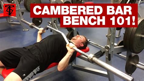 Cambered bar Bench Press Tutorial - YouTube