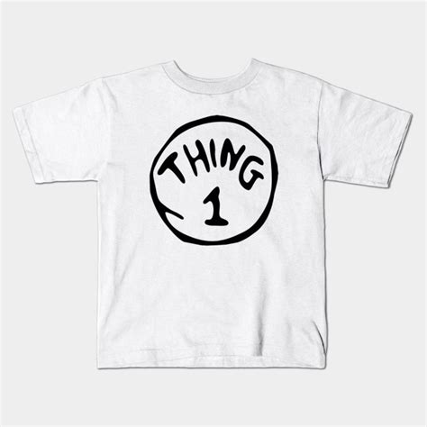 Thing 1 - Thing 1 - Kids T-Shirt | TeePublic