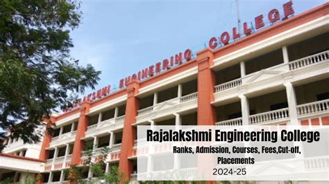 Rajalakshmi Engineering College: Ranks, Admission, Courses, Fees, Cut ...