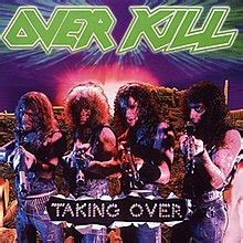 Taking Over (Overkill album) - Wikipedia