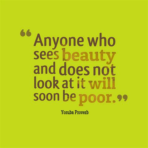 Yoruba wisdom about beauty. | Interesting quotes, Image quotes, Best ...