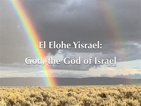 » Sermon: El Elohe Yisrael – God, the God of Israel, Genesis 33.20 ...