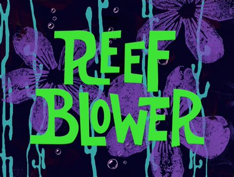 Reef Blower | Nickelodeon | FANDOM powered by Wikia