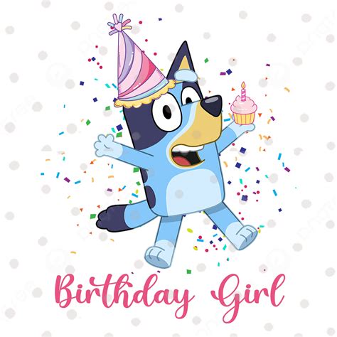 Bluey Birthday Girl PNG Bluey Bluey Familia PNG Bluey Png - Etsy México