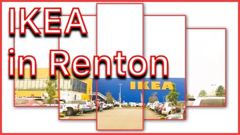 IKEA In Renton WA - Nearest IKEA fr City of Seattle [Explore Seattle] - YouTube