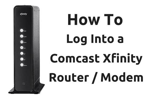 Xfinity Router[Default Login, IP, Reset, Setup] - Techwarior