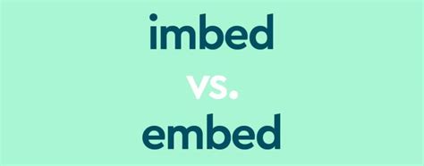 "Imbed" vs. "Embed" – What's The Difference? | Dictionary.com