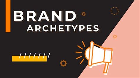 12 Brand Archetypes and How to Identify Them