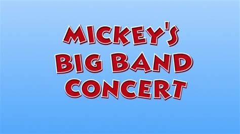 Mickey's Big Band Concert | Disney Wiki | FANDOM powered by Wikia