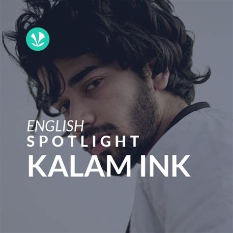 KALAM INK - Spotlight - Latest Hindi Songs Online - JioSaavn