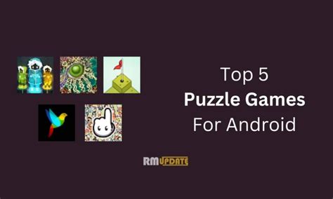 5 Best Puzzle Games For Android In 2023