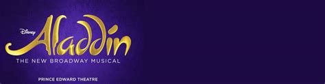 Aladdin Theatre Breaks, Tickets and Hotel - Prince Edward Theatre, London