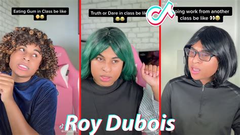 Funny Roy Dubois TikToks 2022 - Best Roy Dubois Tik Tok School Videos ...