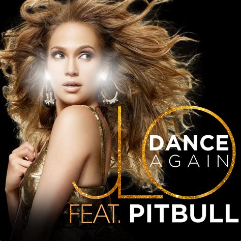 lilbadboy0: Single Cover: Jennifer Lopez - Dance Again