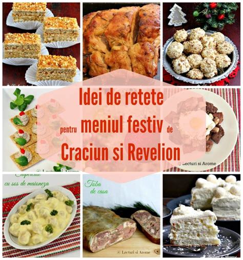 Retete pentru un meniu festiv de Craciun si Revelion - Lecturi si Arome