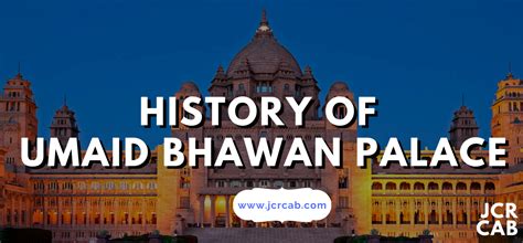 Umaid Bhawan Palace | History of Umaid Bhawan Palace