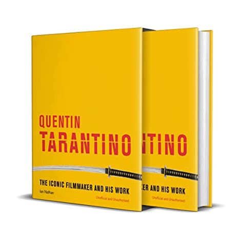 Quentin Tarantino: The iconic filmmaker and his work (Iconic Filmmakers ...