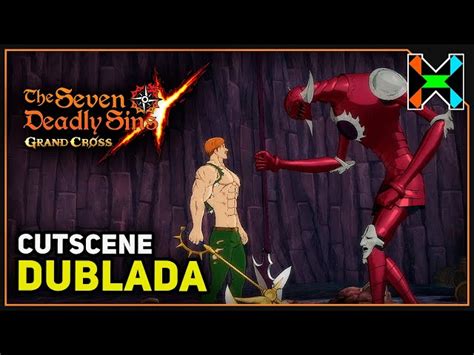 Cutscene Dublada - Escanor VS Galand & Melascula - The Seven Deadly Sins: Grand Cross