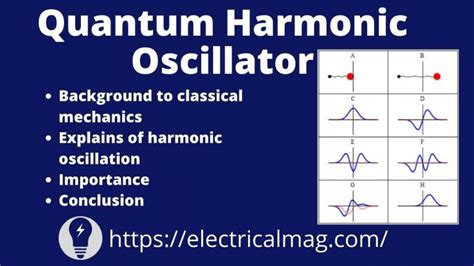 Quantum Harmonic Oscillator | ElectricalMag