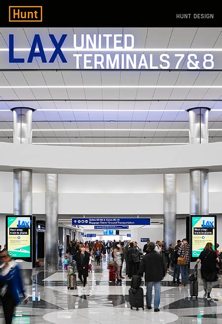 LAX United Terminals 7 & 8 - Hunt Design