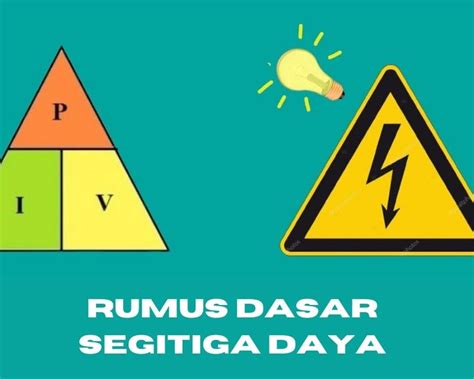 Rumus Segitiga Daya Listrik dan Contoh Penggunaannya