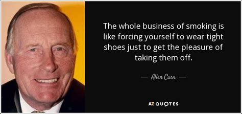 TOP 16 QUOTES BY ALLEN CARR | A-Z Quotes