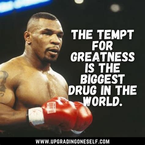 Mike Tyson quotes (11) - Upgrading Oneself